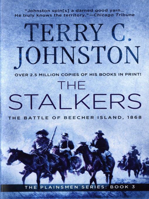 Title details for The Stalkers by Terry C. Johnston - Available